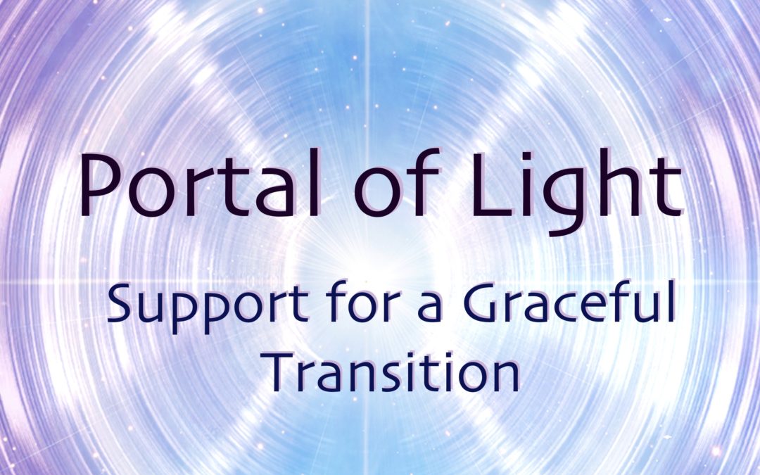 New Album!  Portal of Light: Support for a Graceful Transition