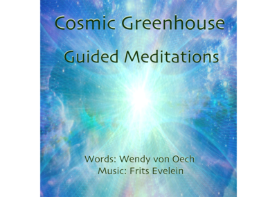 Cosmic Greenhouse Guided Meditations